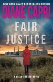 Fair Justice: A Judge Willa Carson Mystery (Hunt for Justice Series, #9) (eBook, ePUB)