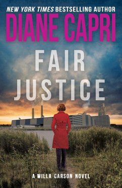 Fair Justice: A Judge Willa Carson Mystery (Hunt for Justice Series, #9) (eBook, ePUB) - Capri, Diane