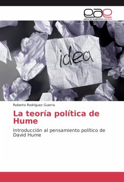 La teoría política de Hume - Rodríguez Guerra, Roberto