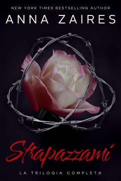 Cover Strapazzami: La Trilogia Completa (eBook, ePUB)