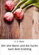 Der alte Mann und die Suche nach dem... - Bild 1