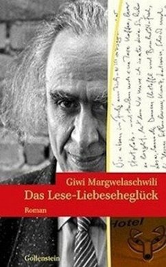 Das Lese-Liebeseheglück - Margwelaschwili, Giwi