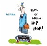 Das ist mein Hip Hop! - Bild 1