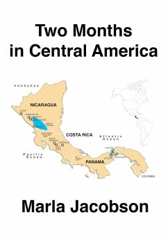 Two Months in Central America (eBook, ePUB) - Jacobson, Marla