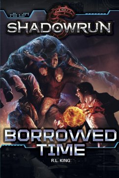 Cover Shadowrun: Borrowed Time (eBook, ePUB)