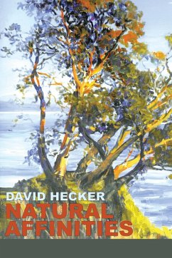 Natural Affinities - Hecker, David