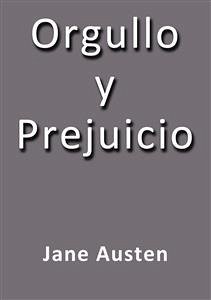 Orgullo y prejuicio (eBook, ePUB) - Austen, Jane; Austen, Jane