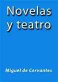 Novelas y teatro (eBook, ePUB)