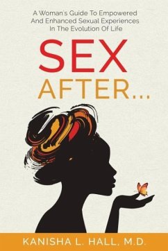 Sex After... - Hall, Kanisha L.