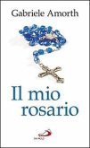 Il mio rosario Il mio rosario