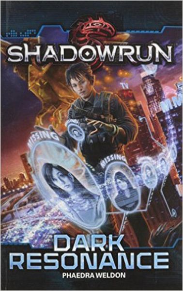 Shadowrun: Dark Resonance (eBook, ePUB) Shadowrun: Dark Resonance (eBook, ePUB)