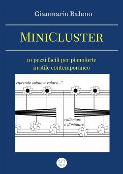 MiniCluster: dieci pezzi facili per pianoforte in stile contemporaneo (fixed-layout eBook, ePUB) - Baleno, Gianmario