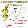 Veckans middagar på 1 timma - Bild 1