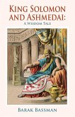 King Solomon and Ashmedai King Solomon and Ashmedai