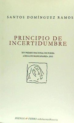 Principio de incertidumbre - Domínguez Ramos, Santos Damián