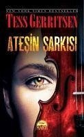 Atesin Sarkisi - Gerritsen, Tess