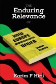 The Enduring Relevance of Walter Rodney's 'How Europe Underdeveloped Africa'