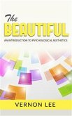The Beautiful - An Introduction to Psychological Esthetics (eBook, ePUB)