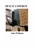 Space Cowboy (Dreams, #2) (eBook, ePUB) Space Cowboy (Dreams, #2) (eBook, ePUB)