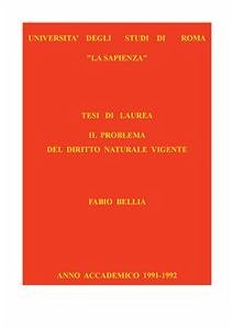Il problema del diritto naturale vigente (eBook, ePUB) - Bellia, Fabio