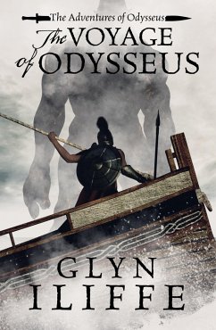 The Voyage of Odysseus (eBook, ePUB) - Iliffe, Glyn