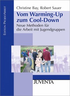 Vom Warming-Up zum Cool-Down (eBook, PDF) - Bay, Christine; Sauer, Robert