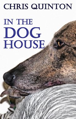 In The Doghouse (eBook, ePUB) - Quinton, Chris