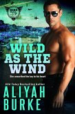 Wild As The Wind (Born to Fly, #3) (eBook, ePUB)