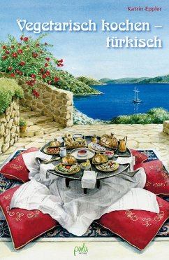 Vegetarisch kochen - türkisch (eBook, PDF) - Eppler, Katrin