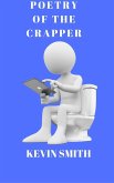 Poetry of the Crapper (eBook, ePUB) Poetry of the Crapper (eBook, ePUB)
