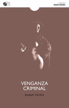 Cover Venganza criminal (eBook, ePUB)