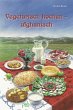 Vegetarisch kochen - afghanisch (eBook,... - Bild 1