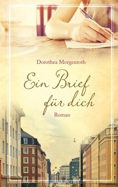 Ein Brief für dich (eBook, ePUB) - Morgenroth, Dorothea