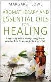 Aromatherapy and Essential Oils for Healing (eBook, ePUB)