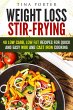 Weight Loss Stir-Frying: 48 Low Carb,... - Bild 1