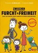 Zwischen Furcht und Freiheit (eBook,... - Bild 1