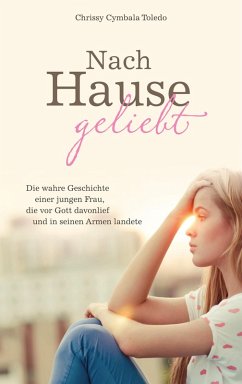 Nach Hause geliebt (eBook, ePUB) - Cymbala Toledo, Chrissy