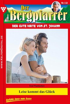 Leise kommt das Glück (eBook, ePUB) - Waidacher, Toni