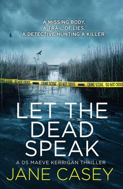 Let the Dead Speak (Maeve Kerrigan, Book 7) (eBook, ePUB) - Casey, Jane