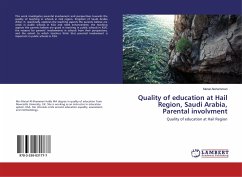 Quality of education at Hail Region, Saudi Arabia, Parental involvment