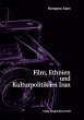 Film, Ethnien und Kulturpolitik im Iran... - Bild 1