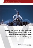 Percy Jackson & Die Helden des Olymp im Licht von Ovids Metamorphosen