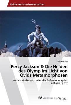 Percy Jackson & Die Helden des Olymp im Licht von Ovids Metamorphosen - Kretzler, Tizia