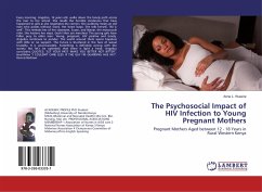 The Psychosocial Impact of HIV Infection to Young Pregnant Mothers
