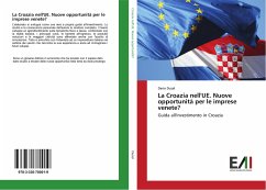 La Croazia nell'UE. Nuove opportunità per le imprese venete? - Duzel, Dario