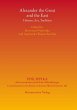 Alexander the Great and the East... - Bild 1