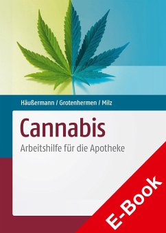 Cannabis (eBook, PDF) - Häußermann, Klaus; Grotenhermen, Franjo; Milz, Eva