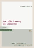 Die Italianisierung des Sardischen (eBook, PDF)