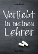 Verliebt in meinen Lehrer (eBook, ePUB) - Bild 1