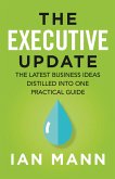 The Executive Update (eBook, ePUB)